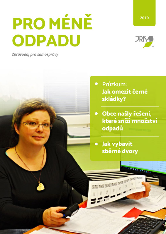 Pre menej odpadu.